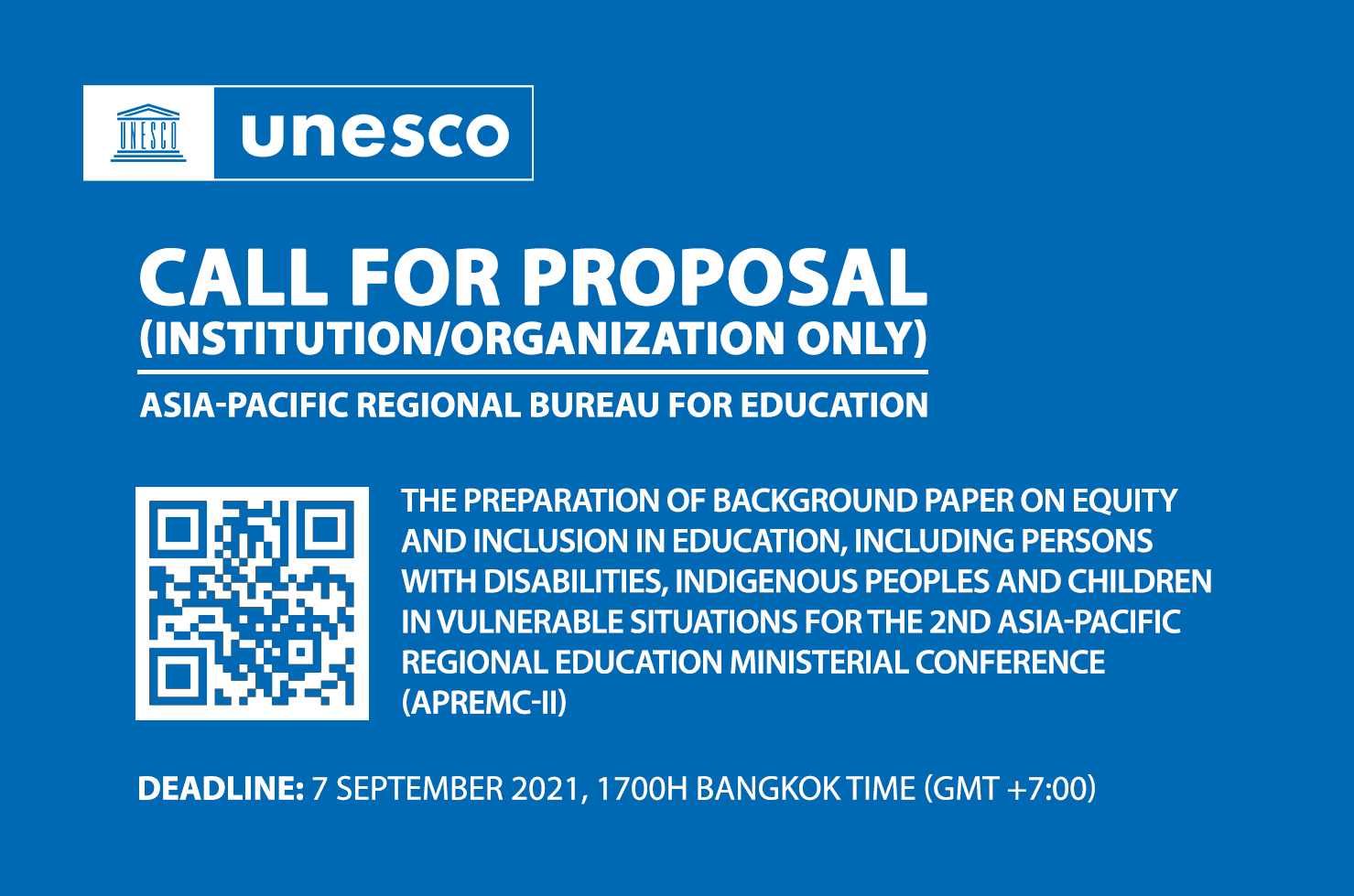Call for Proposal: The preparation of background paper on equity and inclusion in education, including persons with disabilities, indigenous peoples and children in vulnerable situations for the 2nd Asia-Pacific Regional Education Ministerial Conference (