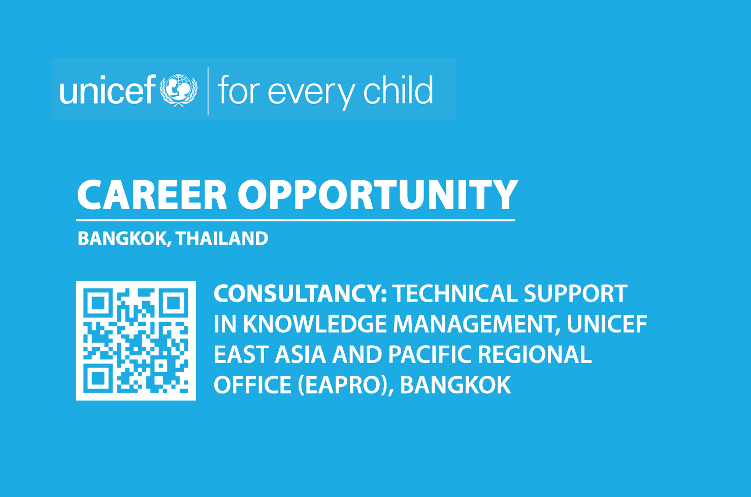 Consultancy: Technical Support in Knowledge Management, UNICEF East Asia and Pacific Regional Office (EAPRO), Bangkok
