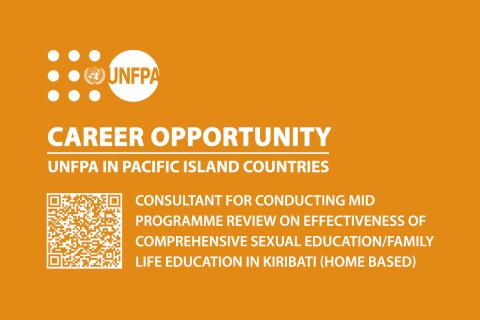 Call for Consultancy: Conducting Mid Programme Review on effectiveness of Comprehensive Sexual Education/Family Life Education in Kiribati