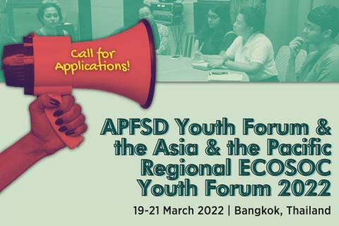 Call for Applications: APFSD Youth Forum and the Asia-Pacific Regional ECOSOC Youth Forum 2022