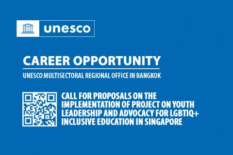Call for Proposals on the Implementation of Project on Youth Leadership and Advocacy for LGBTIQ+ Inclusive Education in Singapore
