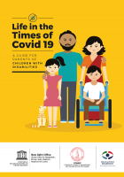 Life in the Times of Covid-19: A Guide for Parents of Children with Disabilities